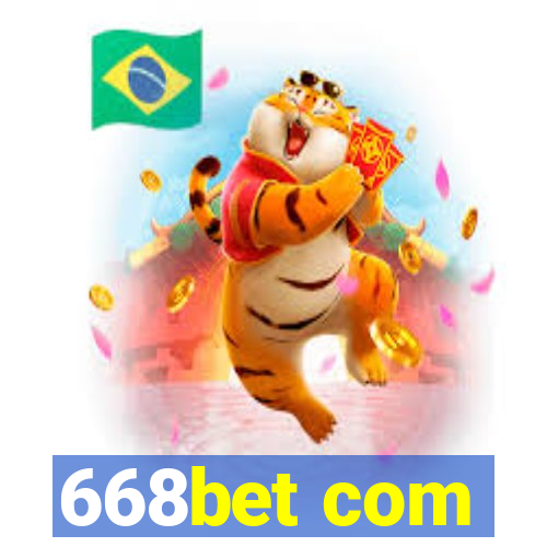 668bet com